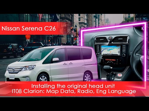 Nissan Serena C26-conversion Japanese to English, European radio, navi maps, Bluetooth, time zone