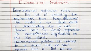 Write a short essay on Environmental Protection | Essay Writing | English