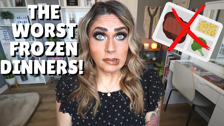 THE WORST FROZEN DINNERS & WHY ⚠️ - AVOID THESE FROZEN MEALS!! - WEIGHT LOSS TIPS!