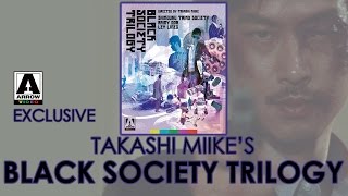 Takashi Miike’s Black Society Trilogy | Arrow Video Limited Edition Blu-ray Unboxing