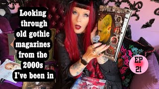 Looking Through Gothic Magazines from the early 2000s- short video this week