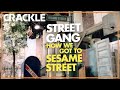 Street Gang: How We Got to Sesame Street | OFFICIAL TRAILER | Crackle