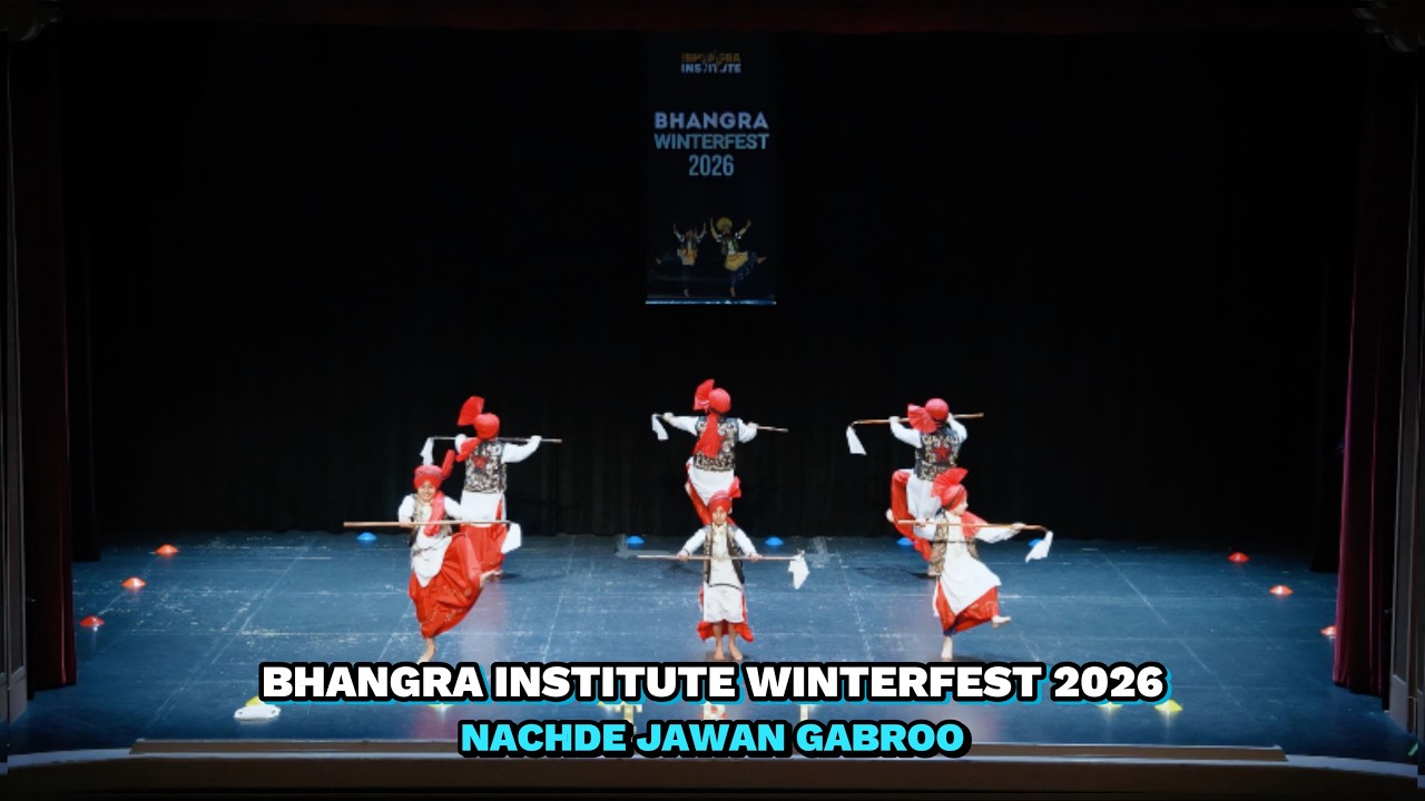Bhangra Institute WinterFest 2026 - Nachde Jawan Gabroo