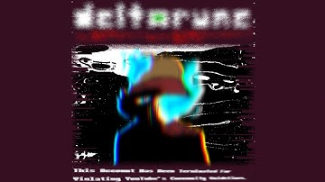 This Account Has Been Terminated... ~ [Deltarun The Same Same Same Same Puppet]