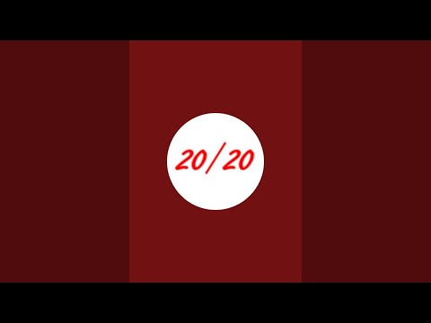 20/20 is live!