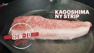 A5 Japanese Wagyu NY Strip (Order Online) | HowToSwagyu with Chef Steve Brown
