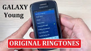 Samsung Galaxy Young 2013 ORIGINAL RINGTONES