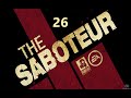 The Saboteur - Пуленепробиваемый