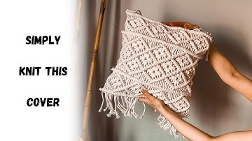 Easy Macrame Cushion Cover Tutorial | DIY Pillow Cover 40x40