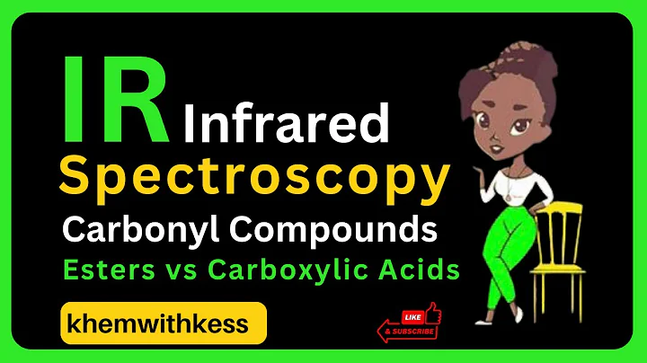 Infrared Spectroscopy: Carbonyl Compounds Part 2: Esters vs Carboxylic Acids-LOOK in Zone D