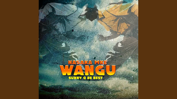 Nasaka Mke Wangu