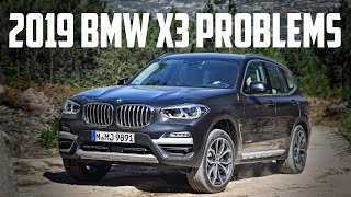 2019 BMW X3 Problems and Recalls