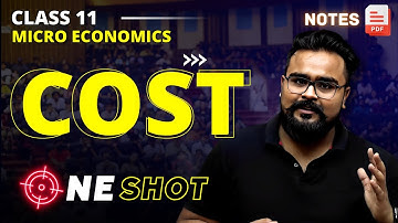 COST ONE SHOT class 11 | micro economics | ALL CONCEPTS + NUMERICAL covered