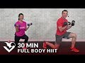 30 Minute Full Body HIIT At Home Workout with Weights - Total Body 30 Min Dumbbell HIIT Workout