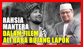 Rahsia Disebalik Mantera Buka Pintu Gua Dalam Filem Ali Baba Bujang Lapok - Ustaz Badlishah Alauddin