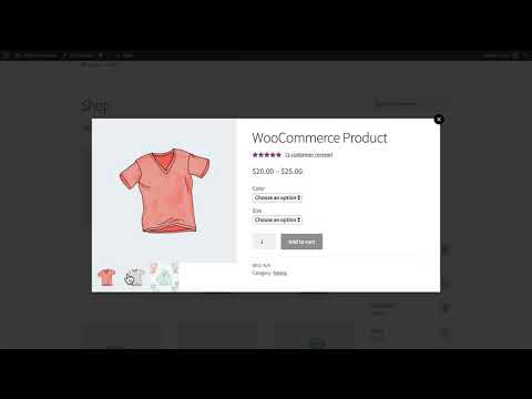 Using WooCommerce Quick View Pro to Add Quick View Product Lightboxes