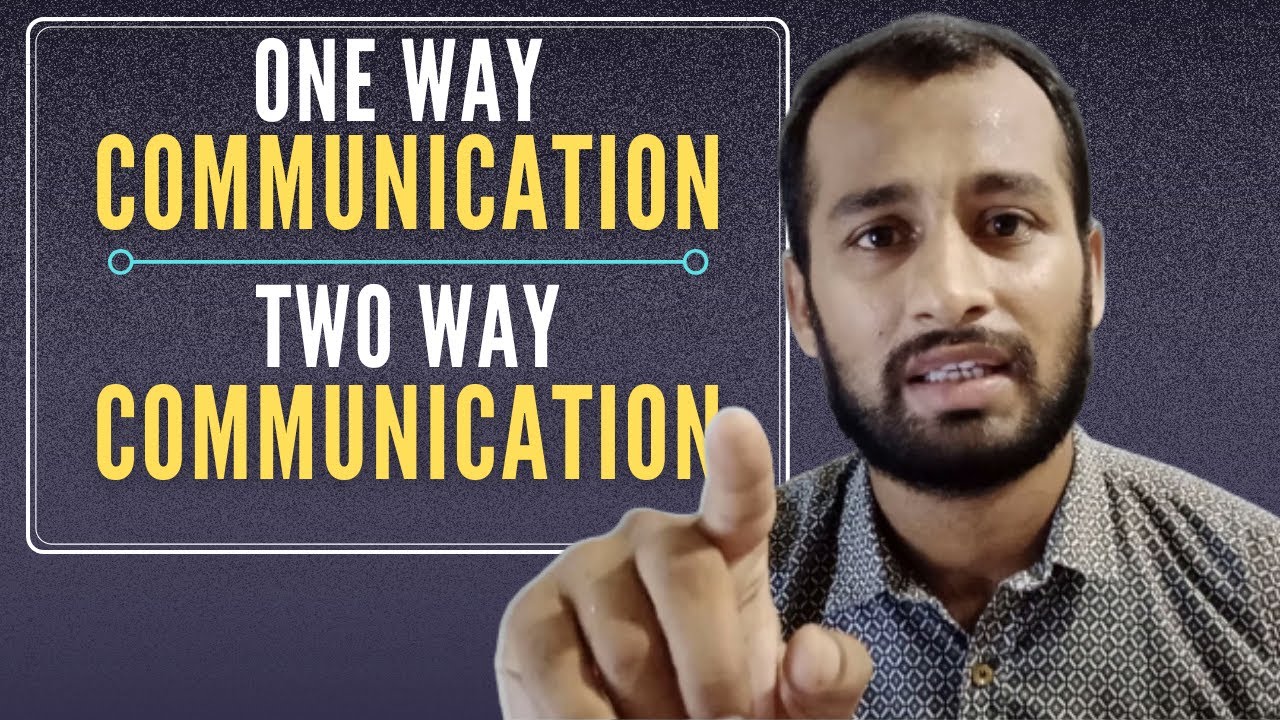 One Way Communication Vs Two way communication (Explained) Urdu / Hindi