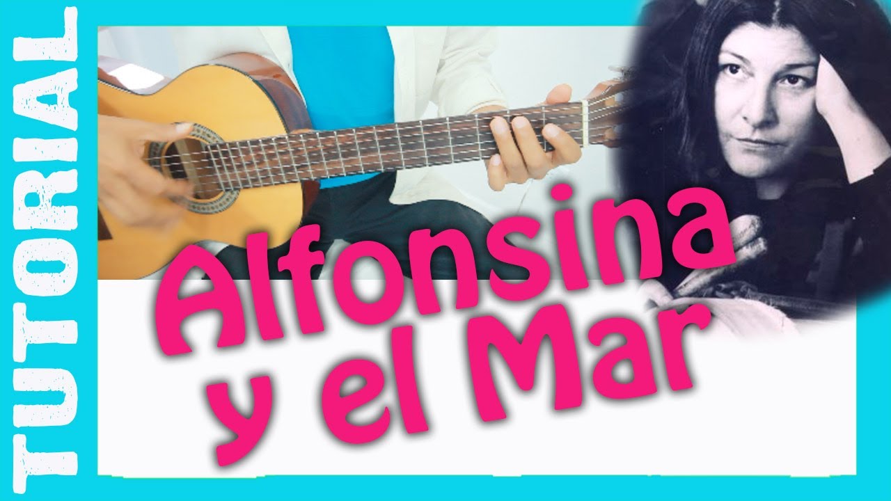 ALFONSINA Y EL MAR en guitarra TUTORIAL