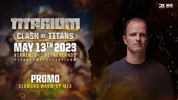 TITANIUM Festival 2023 | DIAMOND Warm-up Mix by Promo