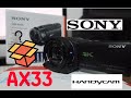 Handycam AX-33 4K SONY La mejor camara para iniciar UNBOXING