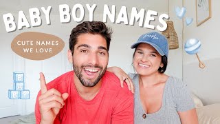 Baby Boy Name We Love...BUT WON’T BE USING!