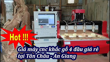 Giá máy cnc khắc gỗ 4 đầu giá rẻ tại Tân Châu - An Giang