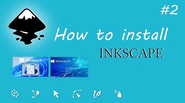 How To Install Inkscape On Windows 11/Windows 10 PC | Open Source Vector Graphics Program