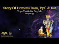 Yoga vasishtha english 34 story of demons dam vyal  kat