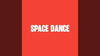 SPACE DANCE