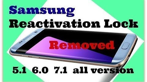 samsung on7 Reactivation lock bypass
