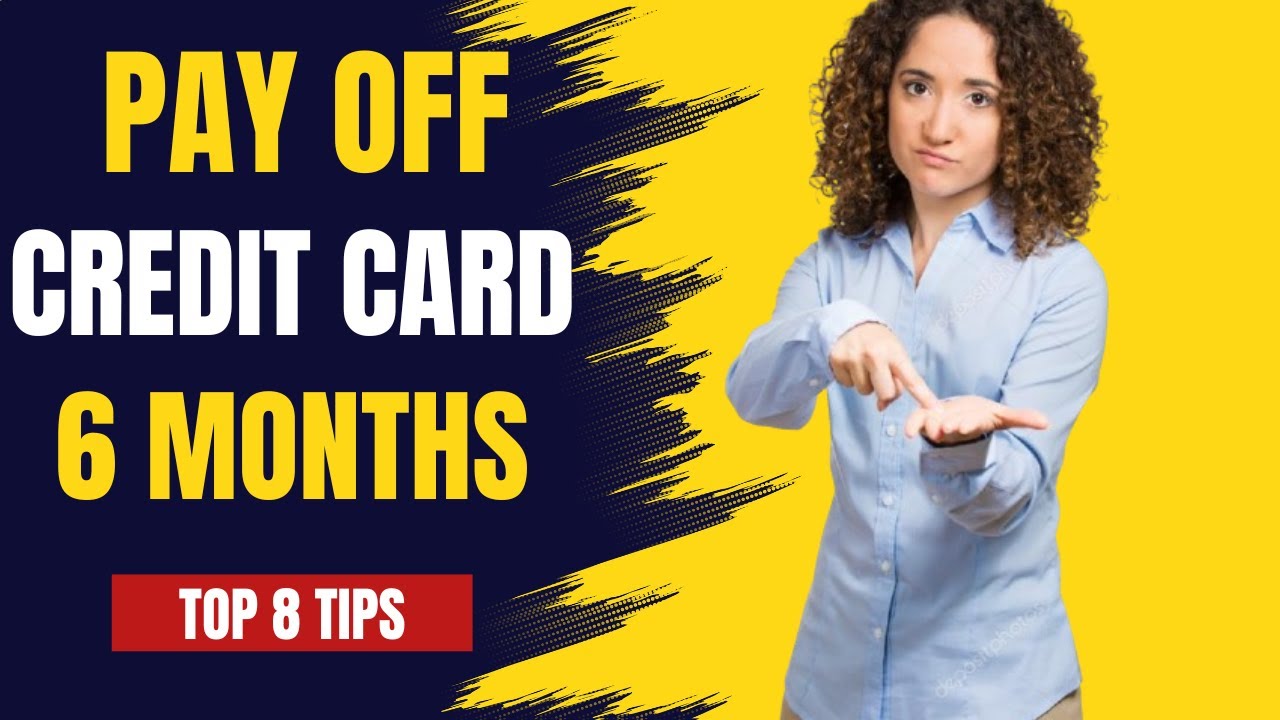 How to Pay Off CREDIT CARD Debt Fast in 6 Months | 8 Proven STRATEGIES