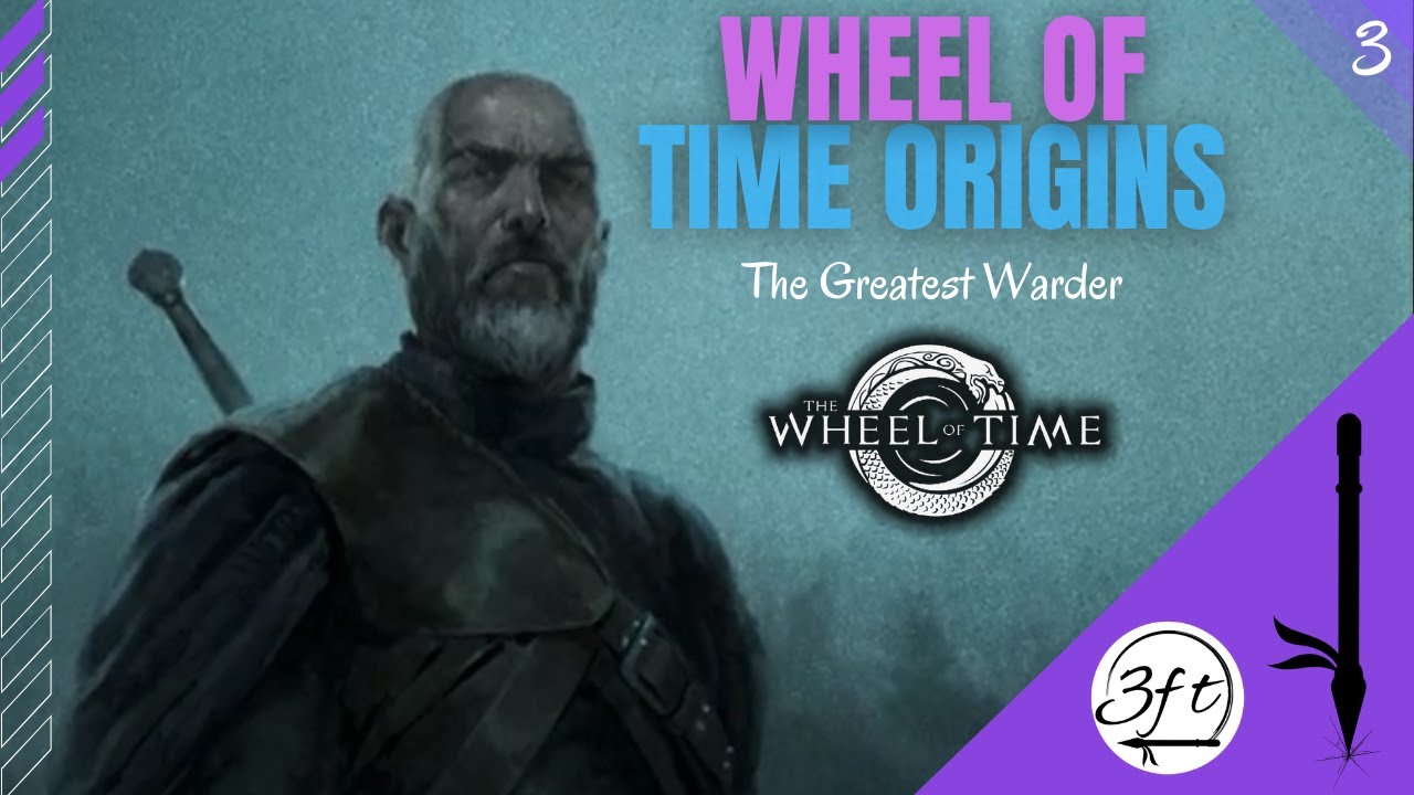 Wheel of Time Origins 3 - The Greatest Warder - YouTube