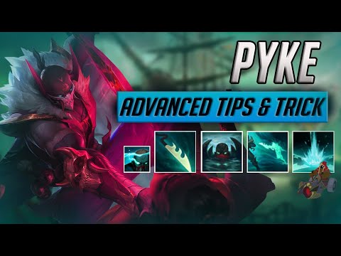 PYKE advanced tips & tricks and combos - League of Legends guide