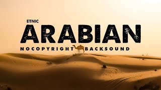 Backsound Timur Tengah - No Copyright
