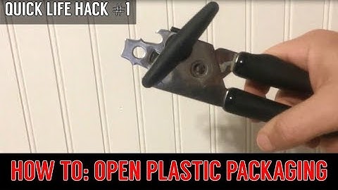 How To: Open Plastic Packaging - Quick Life Hack #1