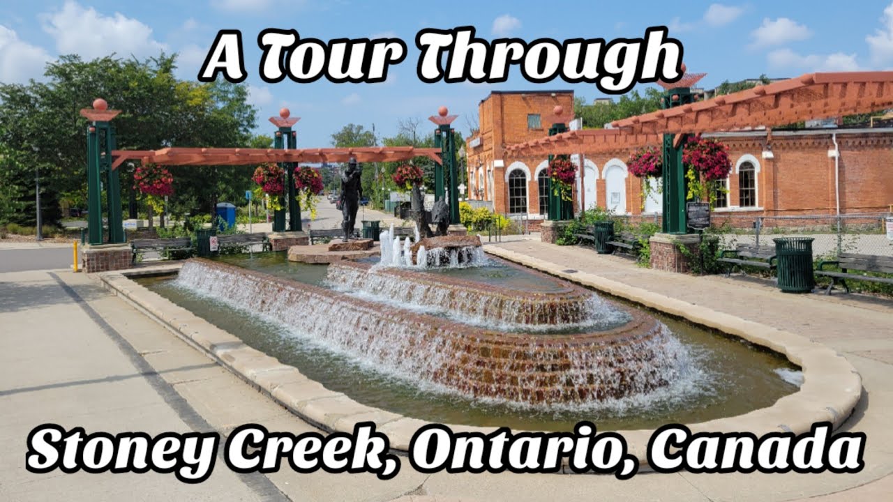 A Tour Through Stoney Creek, Ontario, Canada 🇨🇦