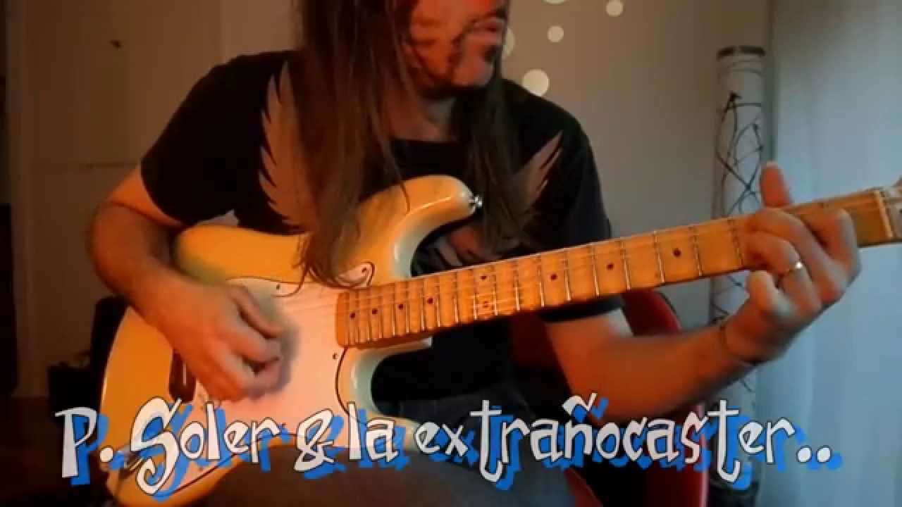 PABLO SOLER & LA EXTRAÑOCASTER...