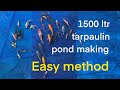 Simple Tarpaulin Pond Making - koi pond | Wander Bros