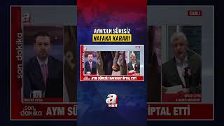 Aym Süresiz Nafakayı Iptal Etti A Haber A Haber