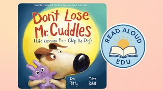 DON’T LOSE MR. CUDDLES | Engaging Read Aloud Video! | MYSTERY & KINDNESS | #readaloud #esl