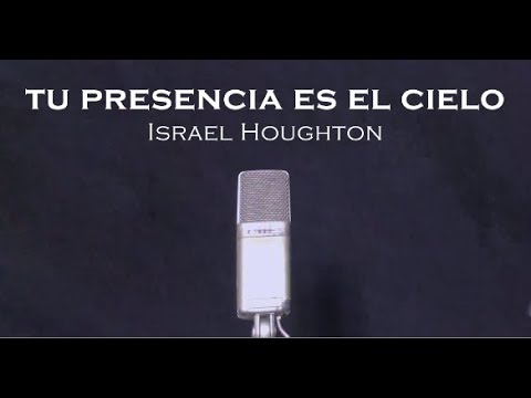 Tu Presencia es el Cielo | Israel Houghton | Ivan De Leon Sax #69