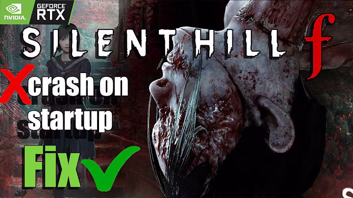 Silent Hill F Startup Crash FIX (100% Working Guide)