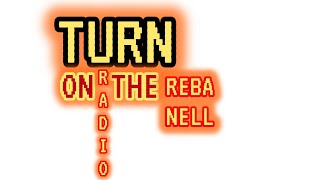 Reba McEntire - Turn On the Radio (Official Music Video)