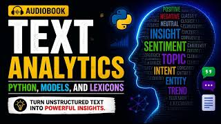 Text Analytics - Python, Models, and Lexicons | free audiobook | full audiobook | complete audiobook