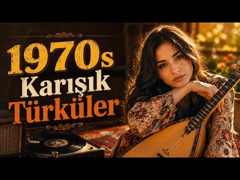 1970s Unutulmaz Türküler 🎶 Unutulmayan Anadolu Türküleri