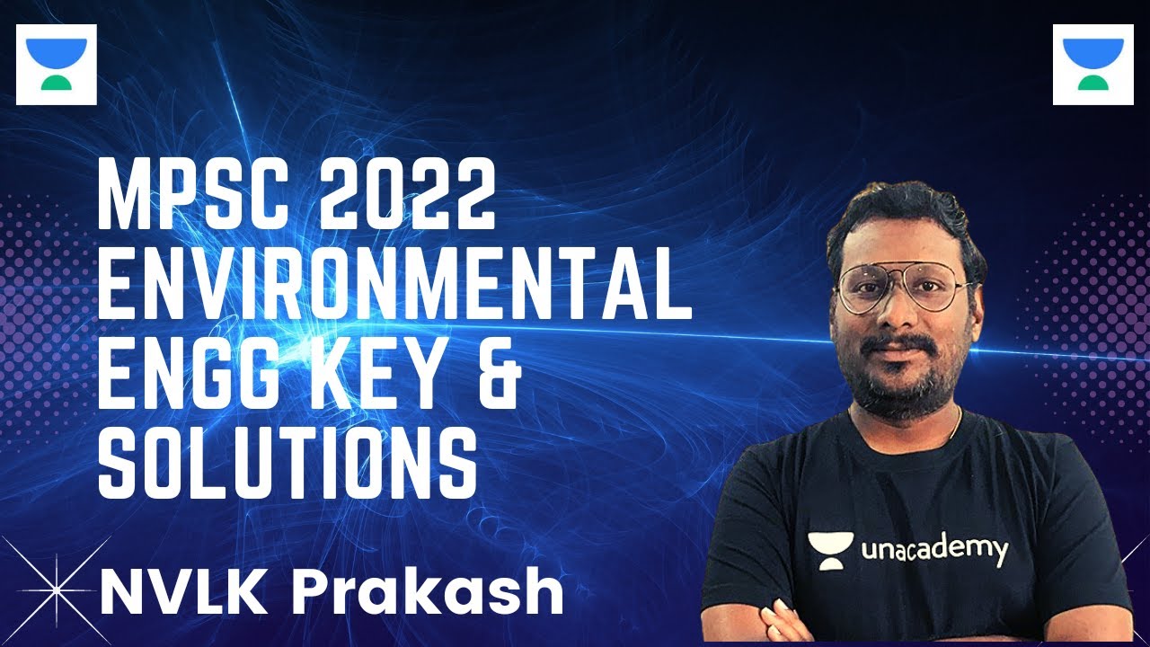 MPSC 2022 Environmental Engg Key & Solutions | NVLK Prakash | KPCIVIL 