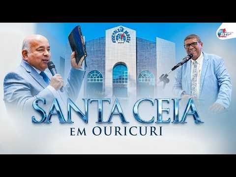 AO VIVO | CULTO DE SANTA CEIA NA IEADPE EM OURICURI - 02/06/26
