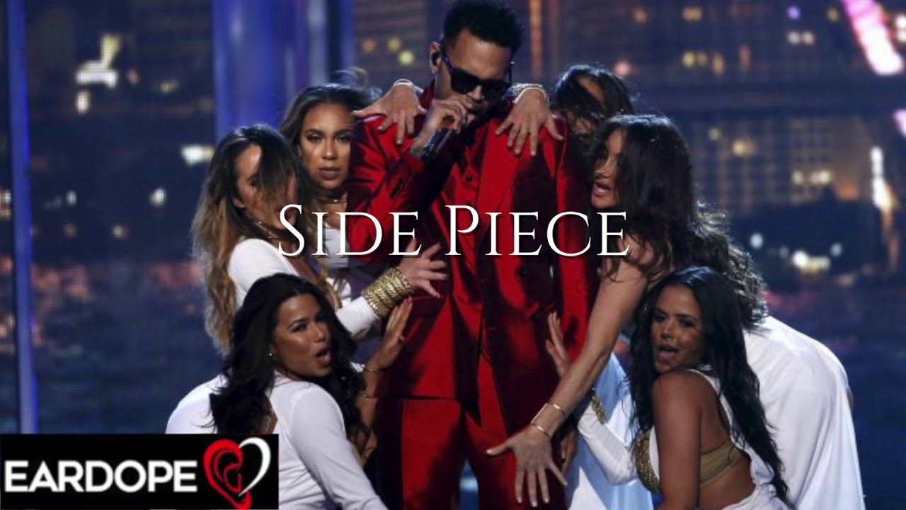 Chris Brown Side Piece *NEW SONG 2019* YouTube