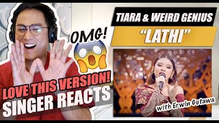 TIARA ANDINI X WEIRD GENIUS X ERWIN GUTAWA - LATHI [SCTV SURYANATION ] | SINGER REACTION