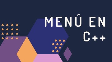 Haciendo un Menu en C++ **FACIL**